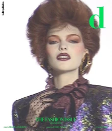 D Repubblica The Fashion Issue Volume I 2025 Covers